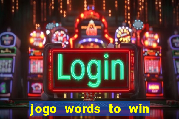 jogo words to win paga mesmo